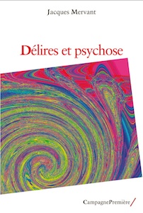 Délires et psychose