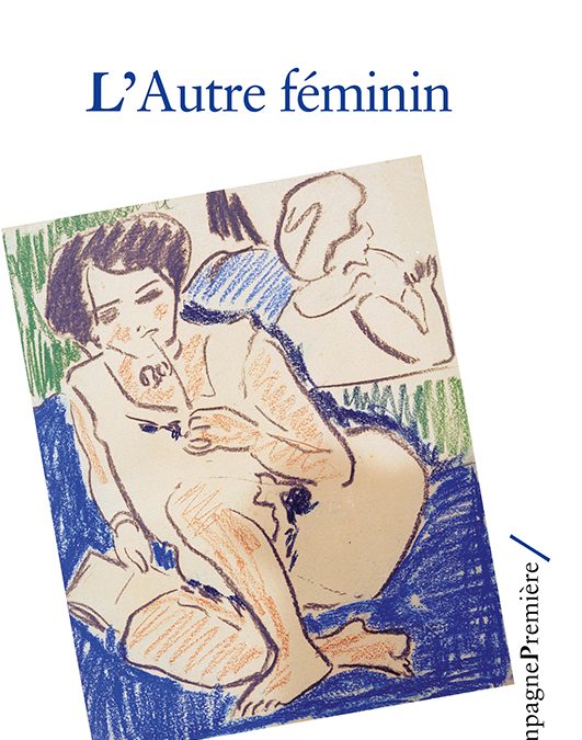 Rencontre avec Sylvie Sesé-Léger autour de son livre L’Autre féminin – Samedi 6 octobre 2018 à Grenoble