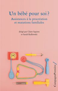 Couverture du livre Un bébé pour soi